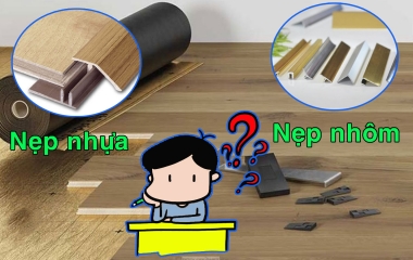 Sàn gỗ công nghiệp sử dụng nẹp nhôm hay nẹp nhựa?
